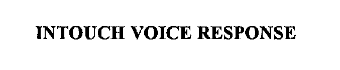 INTOUCH VOICE RESPONSE