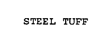 STEEL TUFF