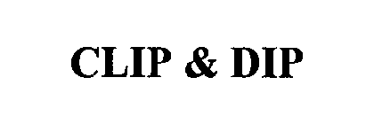 CLIP & DIP