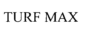 TURF MAX