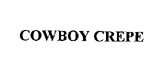 COWBOY CREPE