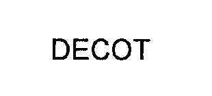 DECOT