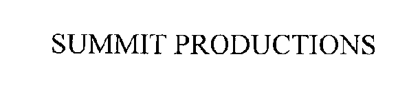 SUMMIT PRODUCTIONS