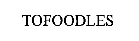 TOFOODLES