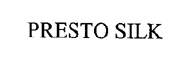 PRESTO SILK