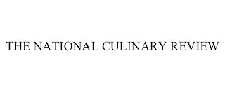 THE NATIONAL CULINARY REVIEW