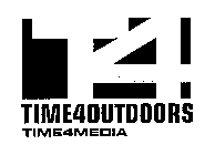 T4 TIME4OUTDOORS TIME4MEDIA