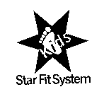 KIDS STAR FIT SYSTEM