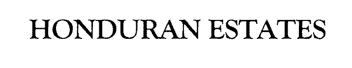 HONDURAN ESTATES