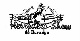 BANDA HERRADERO SHOW DE DURANGO AND