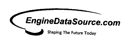 ENGINEDATASOURCE.COM SHAPING THE FUTURE TODAY