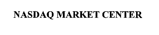 NASDAQ MARKET CENTER