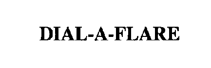 DIAL-A-FLARE