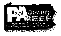 BQA PA QUALITY BEEF MONITORED BY PA DEPT OF AGRICULTURE PA BEEF QUALITY ASSURED COMM., PA BEEF COUNCIL PROUDLY PRODUCED IN USA