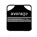 AVERAGE