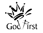 GOD FIRST