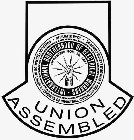 UNION ASSEMBLED · AFFILIATED WITH · AMERICAN FEDERATION OF LABOR & CONGRESS OF INDUSTRIAL ORGANIZATIONS & CANADIAN LABOUR CONGRESS INTERNATIONAL BROTHERHOOD OF ELECTRICAL WORKERS · ORGANIZED NOV. 2