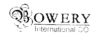 BOWERY INTERNATIONAL CO