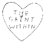THE SAINT WITHIN