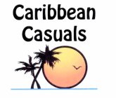 CARIBBEAN CASUALS