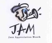 JAM JAZZ APPRECIATION MONTH