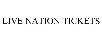 LIVE NATION TICKETS
