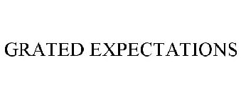 GRATED EXPECTATIONS