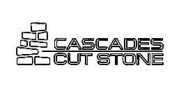 CASCADES CUT STONE