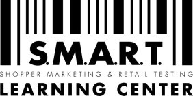 S.M.A.R.T. SHOPPER MARKETING & RETAIL TESTING LEARNING CENTER