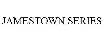 JAMESTOWN SERIES