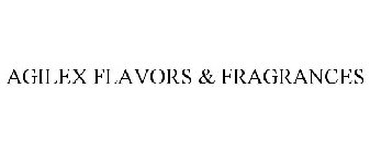 AGILEX FLAVORS & FRAGRANCES