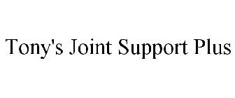 TONY'S JOINT SUPPORT PLUS