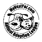 MYNEXTPET.COM ANIMAL ADOPTION LEAGUE