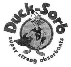 D DUCK-SORB SUPER STRONG ABSORBANTS