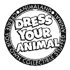 ANIMALAND DRESS YOUR ANIMAL CREATE YOUR OWN COLLECTIBLE STUFFED ANIMAL