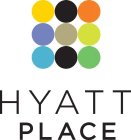 HYATT PLACE