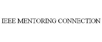 IEEE MENTORING CONNECTION