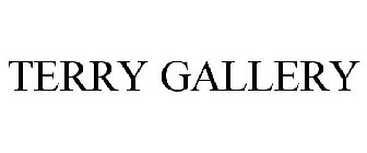 TERRY GALLERY