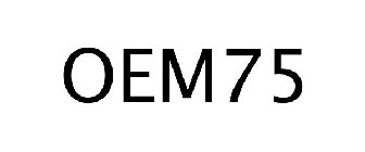 OEM75