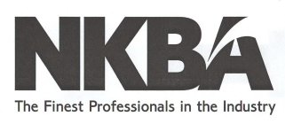 NKBA THE FINEST PROFESSIONALS IN THE INDUSTRY