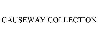 CAUSEWAY COLLECTION