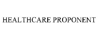 HEALTHCARE PROPONENT