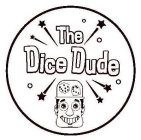 THE DICE DUDE