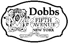D DOBBS DOBBS FIFTH AVENUE NEW YORK NEW YORK'S LEADING HATTERS