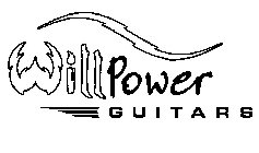 WILLPOWER GUITARS