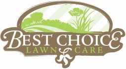 BEST CHOICE LAWN CARE
