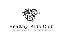 HEALTHY KIDS CLUB POUDRE VALLEY HEALTH SYSTEM