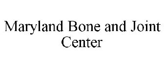 MARYLAND BONE AND JOINT CENTER