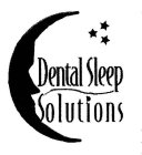 DENTAL SLEEP SOLUTIONS
