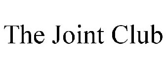 THE JOINT CLUB